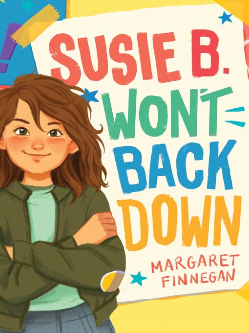 Title details for Susie B. Won't Back Down by Margaret Finnegan - Wait list